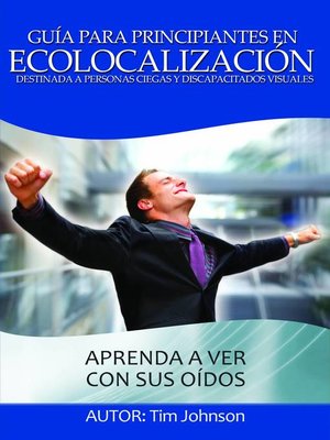 cover image of Guía Para Principiantes En Ecolocalización